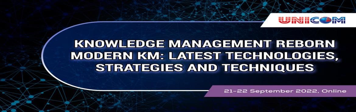 Knowledge Management Reborn Modern KM Latest Technologies and Strategies