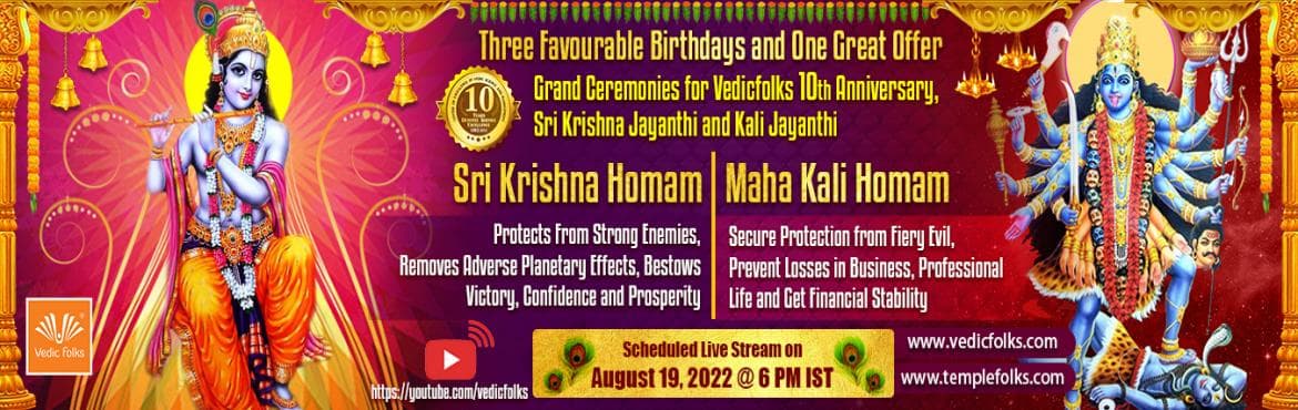 Vedicfolks 10th Anniversary-Sri Krishna Homam and Maha Kali Homam