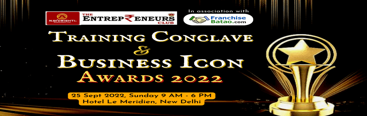Mega Business meet and Training Conclave