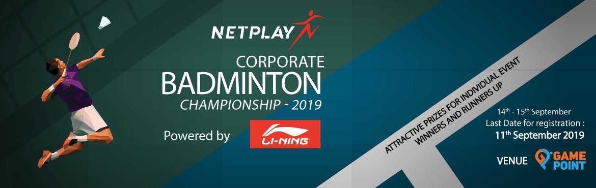 Netplay Corporate Badminton Championship powered by Li- Ning copy