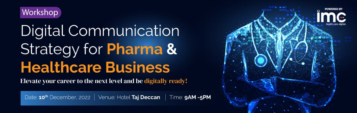 Digital Health Communication Strategy for Pharmaceuticals, Wellness and Healthcare Business