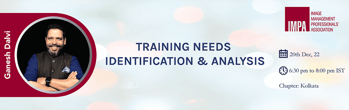 Training Needs Identification and Analysis