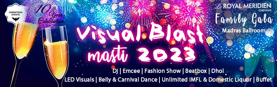 Visual Blast - Masti 2023 - Family Gala