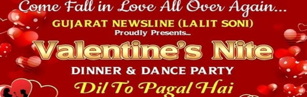 Valentine Nite Dinner Dance Party Dil To Pagal Hai
