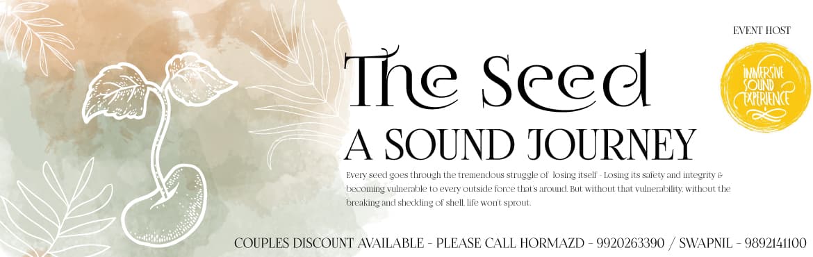 The Seed A Sound Journey