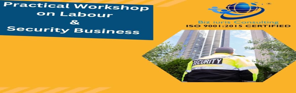 Two Days Training on Security and Labour Service Provider Business @Biz iuris College