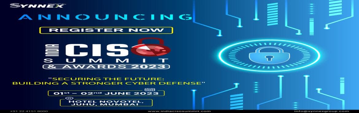 India CISO Summit And Awards 2023