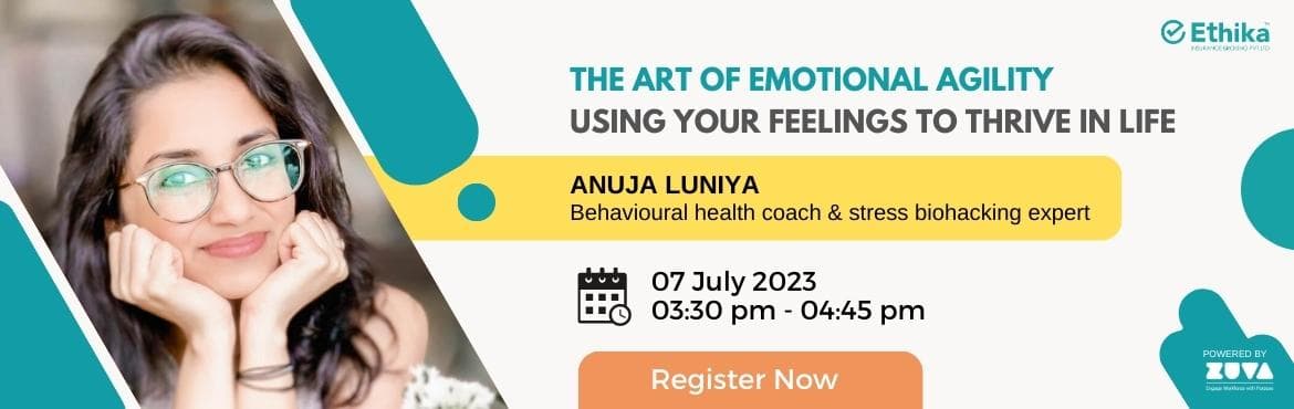 The Art of Emotional Agility: Using Your Feelings to Thrive in Life