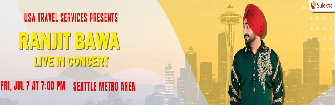 Ranjit Bawa Live in Concert - Seattle 2023