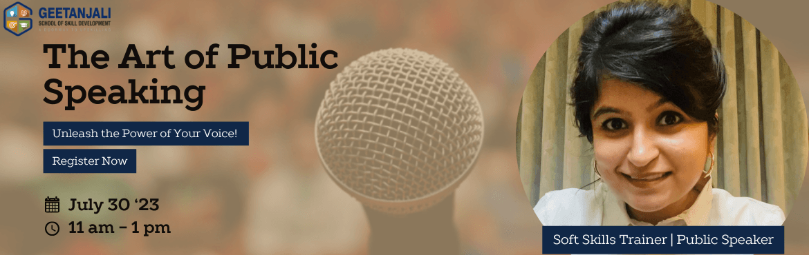 The Art of Public Speaking by Geetanjali Papreja