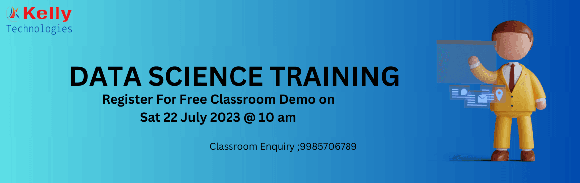 Join Us for Data Science Free Classroom Demo Session on SAT 22 July 2023 @ 10AM