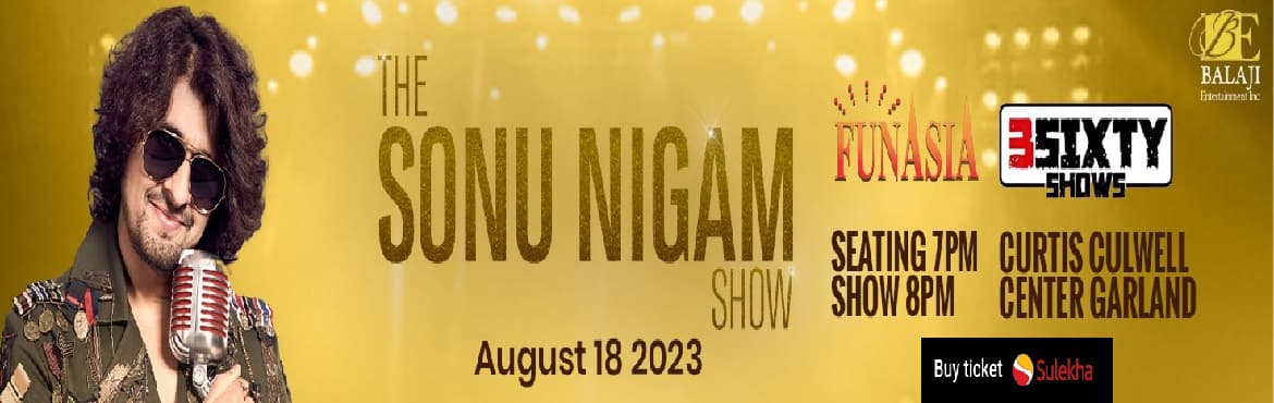 Sonu Nigam Live Concert in Dallas 2023