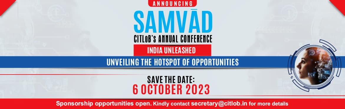 SAMVAD: India Unleashed: Unveiling the Hotspot of Opportunities