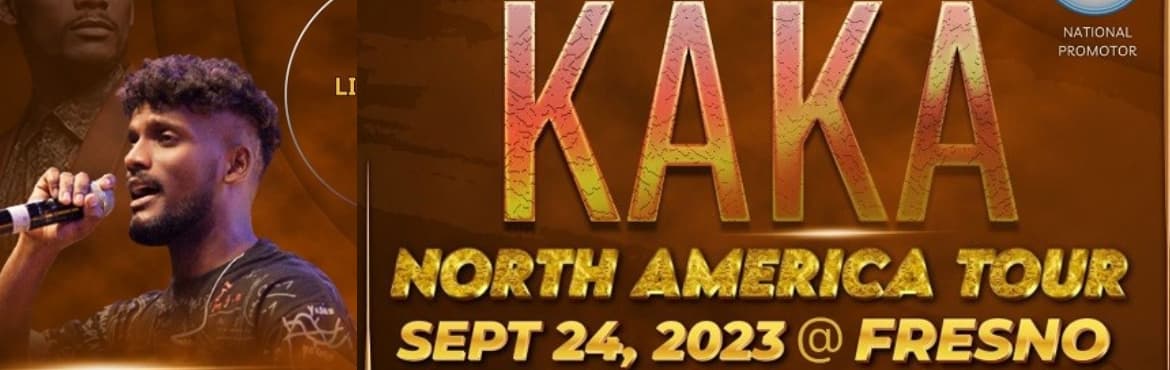 KAKA Live in Fresno 2023