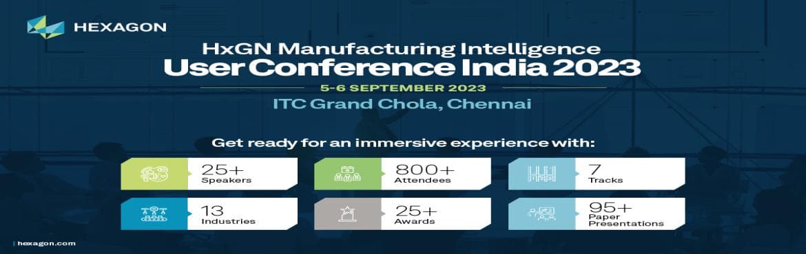 HxGN Manufacturing Intelligence User Conference India 2023