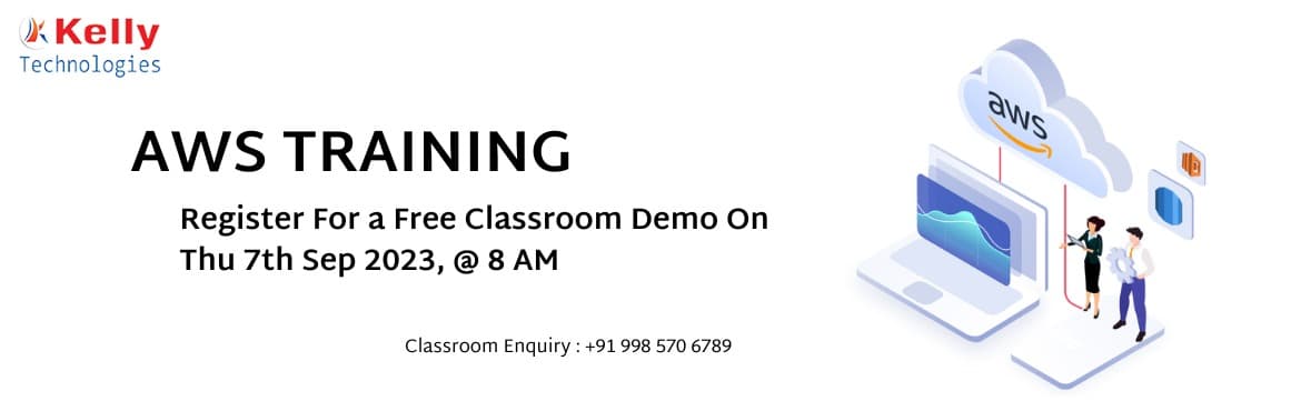 Register For AWS Free Classroom Demo Session On Thu 7th Sep 2023, @ 8 AM