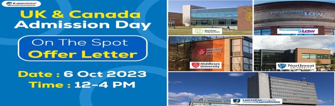 UK And Canada Admission Day FREE ENTRY