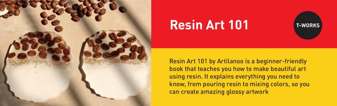 Resin Art 101 by Artilanoo