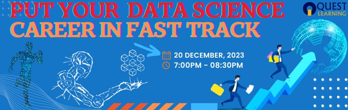 PUT YOUR DATA SCIENCE CAREER IN FAST TRACK