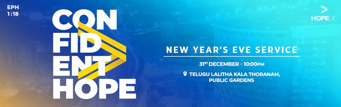 New Years Eve Celebration - Confident Hope