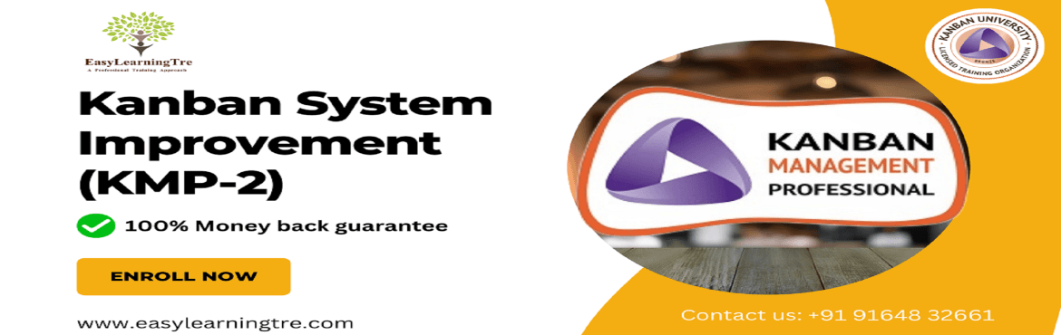 KMP2: Kanban System Improvement (KSI) Training and Certification on 27-28 January 2024 by EasyLearningTre