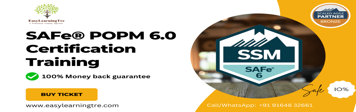 SAFe 6.0 Scrum Master (SSM) Training and Certification on 15-16 June 2024 by EasyLearningTre
