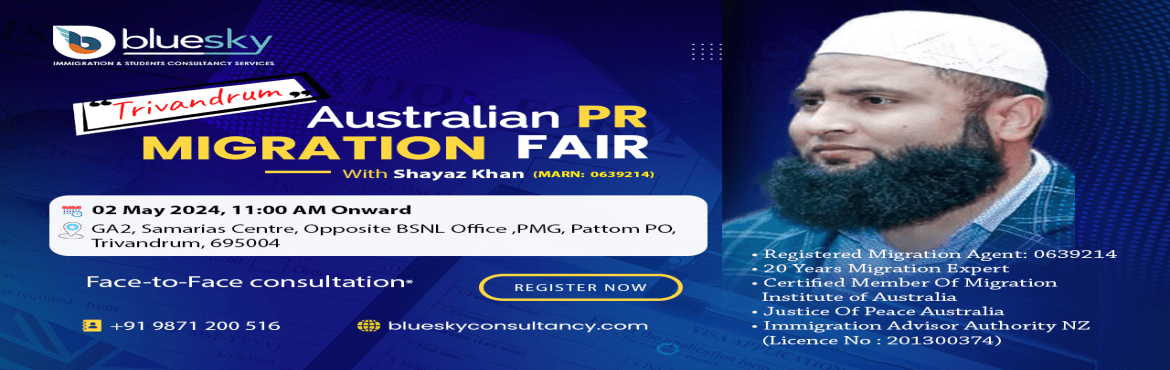 Trivandrum Australian PR Migration Fair