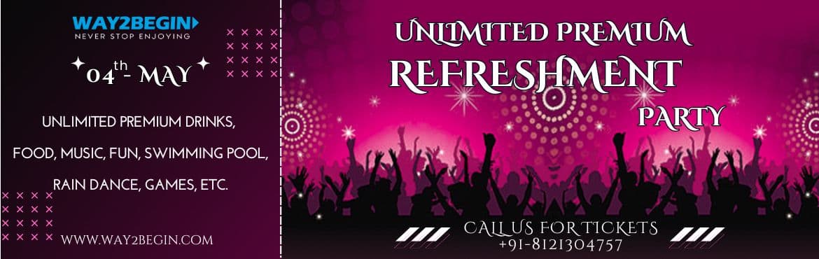 Premium Refreshment Party at Hyderabad