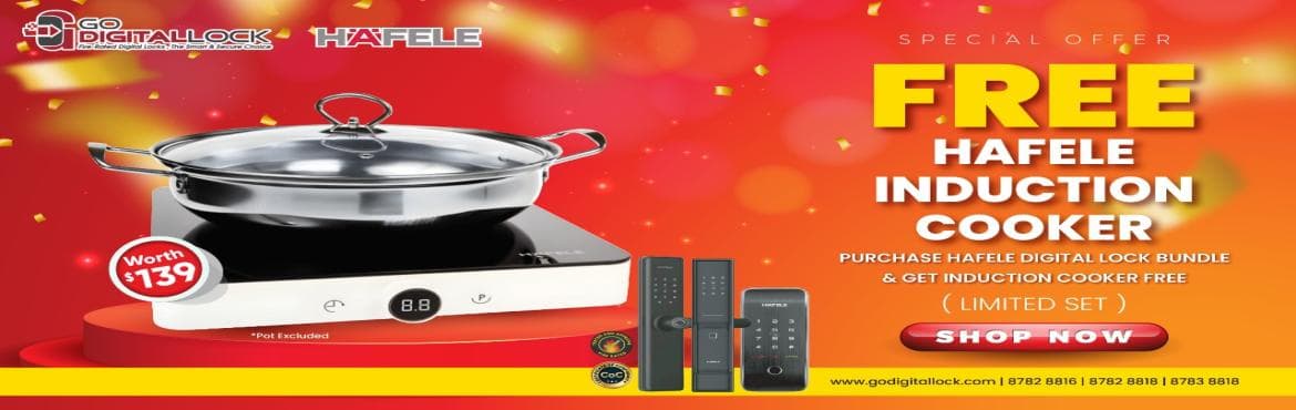 SPECIAL EXCLUSIVE OFFER | PURCHASE HAFELE DIGITAL LOCK BUNDLE and GET HAFELE INDUCTION COOKER FREE