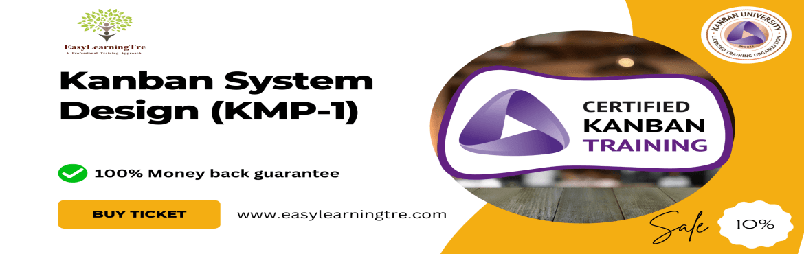 KMP1: Kanban System Design (KSD) Training and Certification in Visakhapatnam