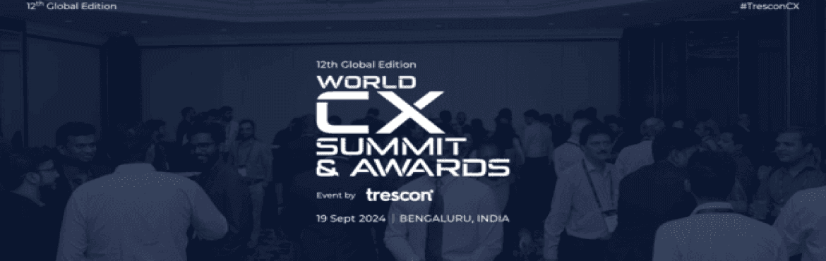 World CX Summit And Awards