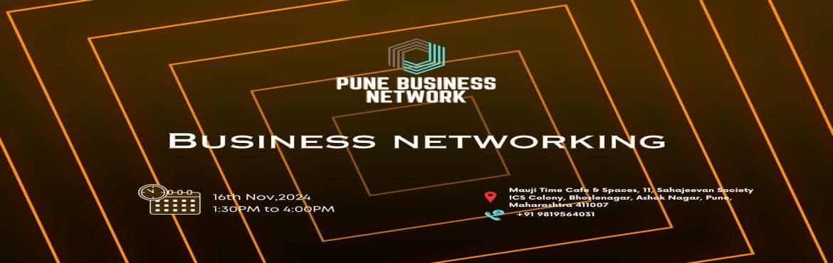 Pune BUSINESS NETWORK BUSINESS NETWORKING PUNE 2024
