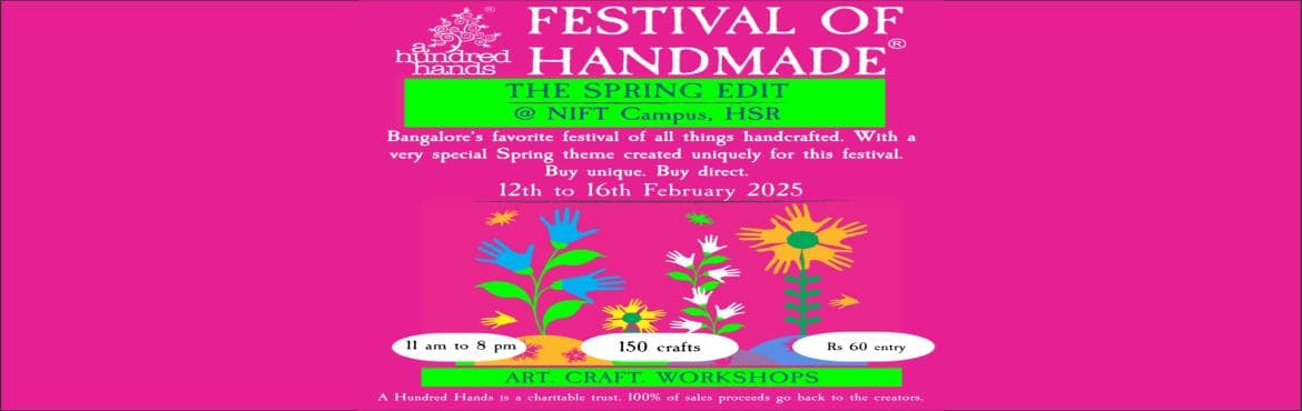 The Spring Edition of The Festival of Handmade by A Hundred Hands