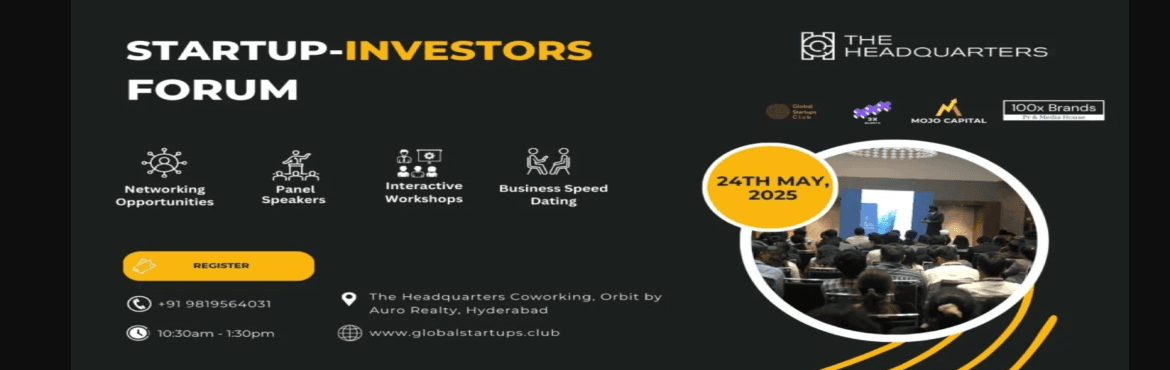 Hyderabad Startup Investors Forum 2025