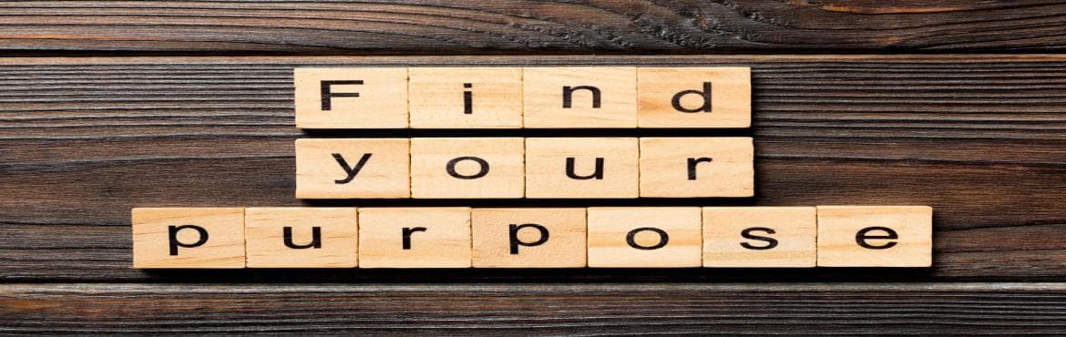 How 2 discover the purpose of your Life