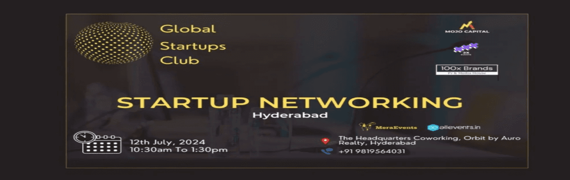 STARTUP NETWORKING Hyderabad 2025
