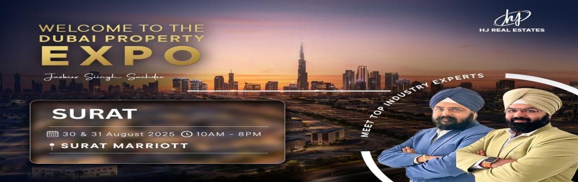 Upcoming Dubai Real Estate Event in Surat
