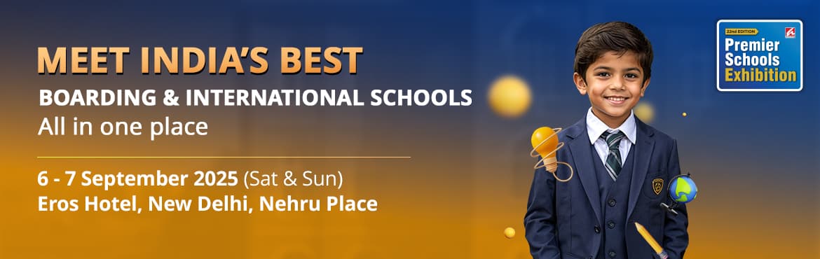 Premier Schools Exhibition, New Delhi