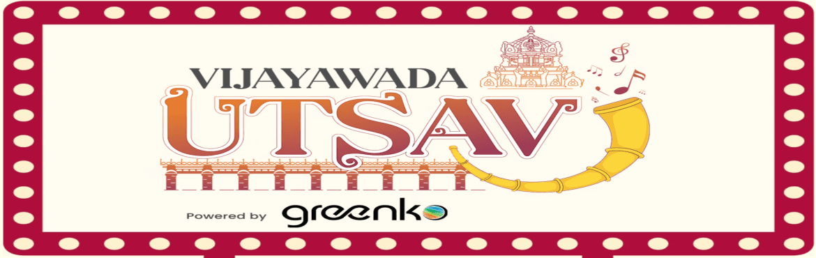 Vijayawada Utsav Entry