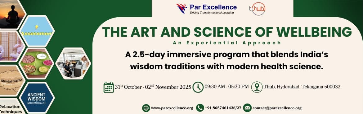 The Art and Science of Wellbeing -An Experiential Approach