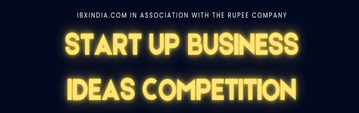ibxindia.com START UP BUSINESS IDEAS COMPETITION