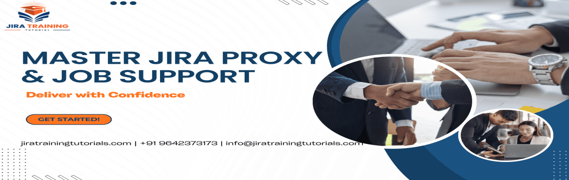 Master Jira Proxy and Job Support -Work Smarter, Deliver Faster