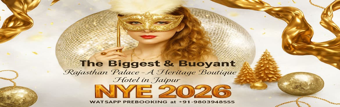 The Biggest And Buoyant New Year Eve 2026 Jaipur