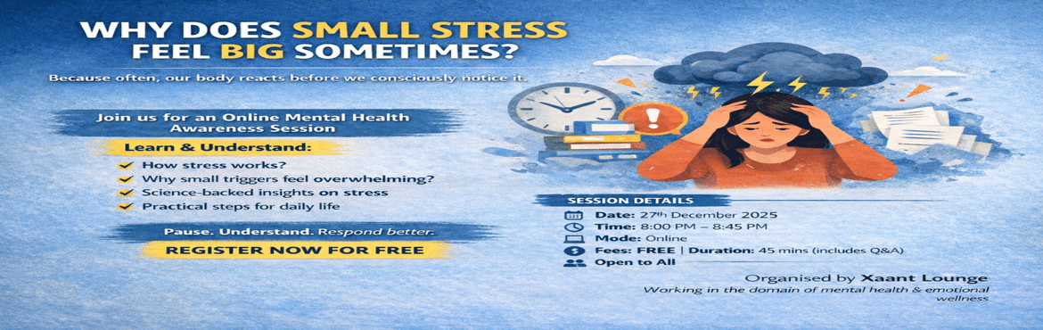 Why does small stress feel big sometimes?