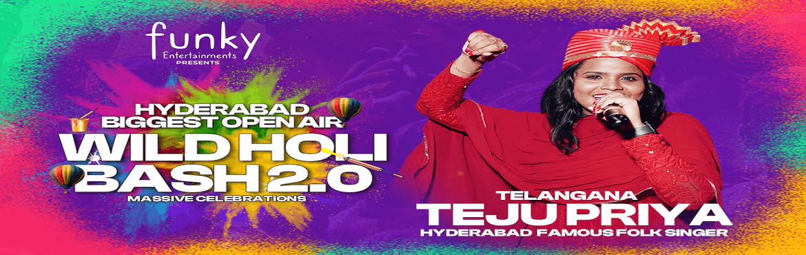 Hyderabad Biggest Open Air Wild Holi Bash 2.0