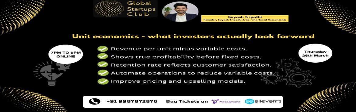Unit economics - what investors actually look forward